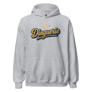 DINGUERIE-sweatshirt à capuche unisexe-Style Streetwear Unique & Édition Limitée